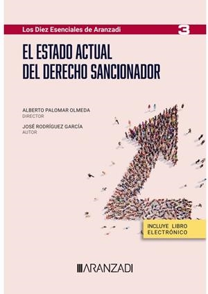 EL ESTADO ACTUAL DEL DERECHO SANCIONADOR (PAPEL + E-BOOK) | 9788411638166 | PALOMAR OLMEDA, ALBERTO/RODRÍGUEZ GARCÍA, JOSÉ