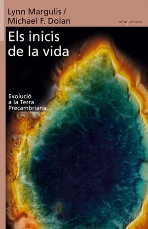 INICIS DE LA VIDA, ELS | 9788498240658 | MARGULIS, LYNN/DOLA, MICHAEL F