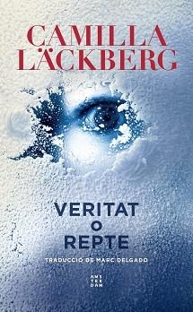 VERITAT O REPTE | 9788417918835 | LÄCKBERG, CAMILLA