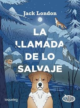 LA LLAMADA DE LO SALVAJE | 9788491223979 | CONEJO ALONSO, ANA ISABEL