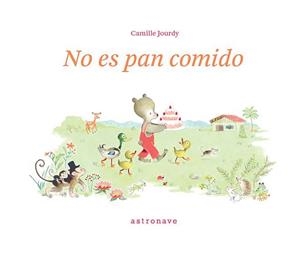 NO ES PAN COMIDO | 9788467960389 | CAMILLE JOURDY