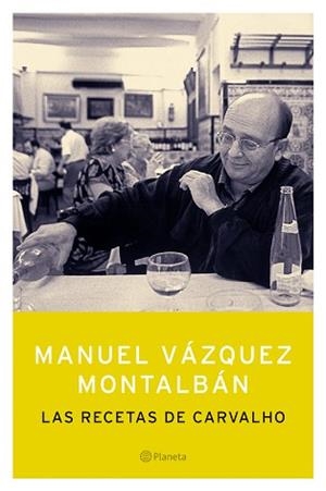 RECETAS DE CARVAHO, LAS | 9788408055051 | VAZQUEZ MONTALBAN, MANUEL