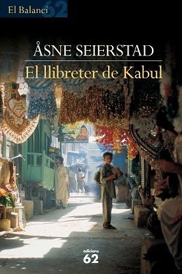 LLIBRETER DE KABUL, EL | 9788429753486 | SEIERSTAD, ASNE
