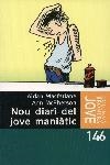DIARI D'UN JOVE MANIATIC | 9788483005583 | MACFARLANE, AIDAN/ MCPHERSON, ANN