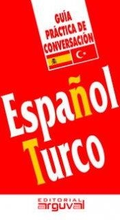 GUIA DE CONVERSACION ESPAÑOL-TURCO | 9788496435582 | ÖZMEN, BULENT