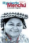 RIGOBERTA MENCHU | 9788473067942 | MINOBIS, MONTSERRAT
