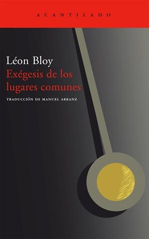 EXEGESIS DE LOS LUGARES COMUNES AC-142 | 9788496489820 | BLOY, LEON