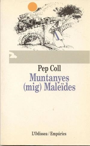 MUNTANYES MALEIDES | 9788475963754 | COLL MARTI, JOSEP