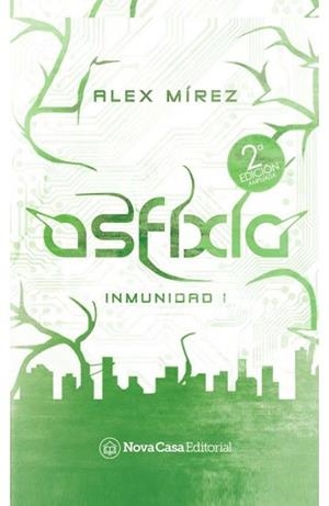 ASFIXIA | 9788416942176 | MIREZ, ÁLEX