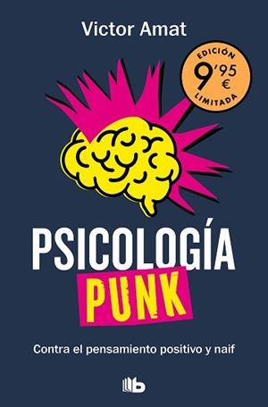 PSICOLOGÍA PUNK (CAMPAÑA DÍA DEL LIBRO EDICIÓN LIMITADA) | 9788413147574 | AMAT, VICTOR