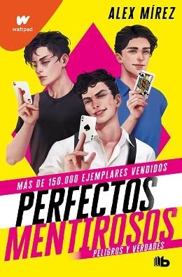 PELIGROS Y VERDADES (PERFECTOS MENTIROSOS 2) | 9788413145228 | MÍREZ, ALEX