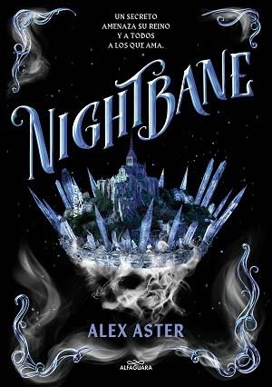 NIGHTBANE (EDICIÓN EN ESPAÑOL) (LIGHTLARK 2) | 9788419507228 | ASTER, ALEX