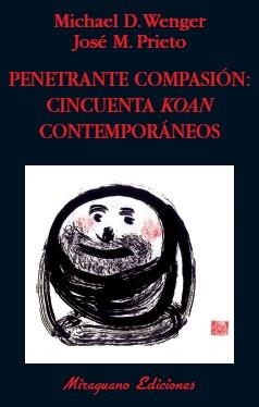 PEMETRANTE COMPASION: 50 KOAN CONTEMPORANEOS | 9788478133116 | VARIOS AUTORES