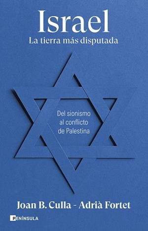ISRAEL. LA TIERRA MÁS DISPUTADA | 9788411002257 | CULLA, JOAN B./FORTET, ADRIÀ