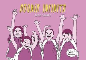 AGONÍA INFINITA | 9788494782817 | SUÁREZ VARELA, DAVID