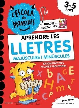 L'ESCOLA DE MONSTRES. QUADERN D'ACTIVITATS - APRENDRE LES LLETRES MAJÚSCULES I M | 9788419241016 | RIPPIN, SALLY