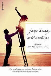 AMARSE CON LOS OJOS ABIERTOS | 9788478718207 | BUCAY, JORGE (1949- )