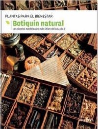 BOTIQUIN NATURAL- LAS PLANTAS MEDICINALES MAS UTILES DE LA A | 9788478719037 | VARIOS AUTORES