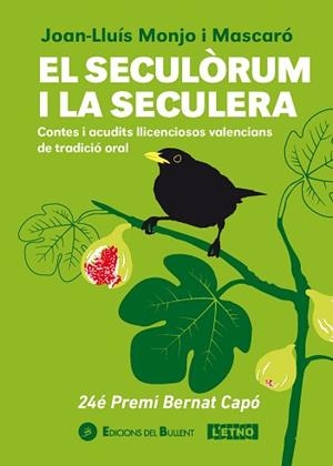 EL SECULÒRUM I LA SECULERA | 9788499042831 | MONJO MASCARÓ, JOAN LLUÍS