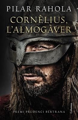 CORNÈLIUS, L'ALMOGÀVER | 9788466432375 | RAHOLA, PILAR