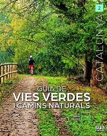 GUIA DE VIES VERDES I CAMINS NATURALS | 9788482169118 | RAMIS, SERGI