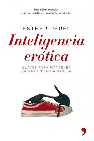 INTELIGENCIA ERÓTICA | 9788484605904 | PEREL, ESTHER