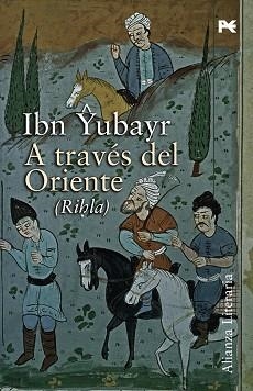 A TRAVES DEL ORIENTE : RIHLA | 9788420648590 | YUBAYR, IBN