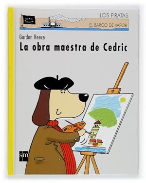 OBRA MAESTRA DE CEDRIC, LA | 9788467502954 | REECE, GORDON