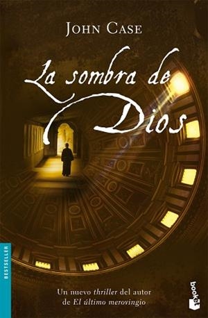 SOMBRA DE DIOS, LA | 9788408072393 | CASE, JOHN