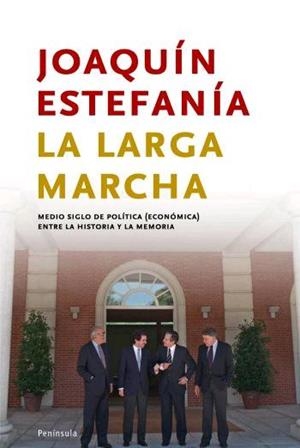 LARGA MARCHA, LA | 9788483077894 | ESTEFANIA, JOAQUIN