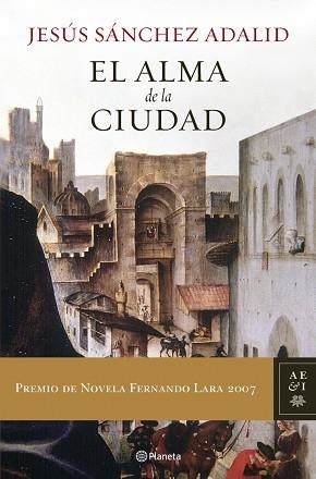 ALMA DE LA CIUDAD, EL | 9788408072959 | SANCHEZ ADALID, JESUS