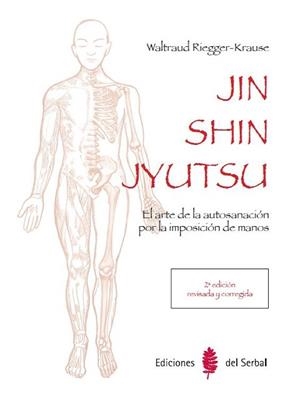 JIN SHIN JUTSU (2ª EDICIÓN) | 9788476289037 | RIEGGER-KRAUSE, WALTRAUD