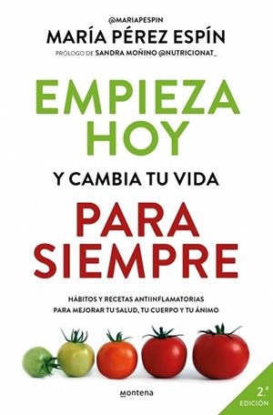 EMPIEZA HOY Y CAMBIA TU VIDA PARA SIEMPRE | 9788410395220 | PÉREZ ESPÍN, MARÍA