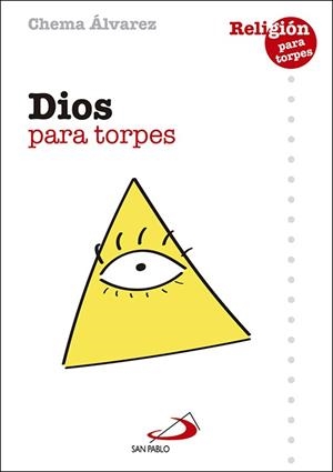 DIOS PARA TORPES | 9788428555166 | ÁLVAREZ PÉREZ, CHEMA