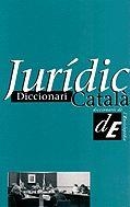 DICCIONARI JURIDIC CATALA | 9788485194797 | IL·LUSTRE COL·LEGI D'ADVOCATS DE BARCELONA