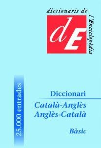 DICCIONARI BASIC CATALA-ANGLES, ANGLES-CATALA | 9788441225824 | DIVERSOS AUTORS
