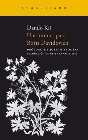 TUMBA PARA BORIS DAVIDOVICH NA-108 2ªED. | 9788496489998 | KIS, DANILO