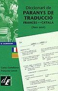 DICCIONARI DE PARANYS DE TRADUCCIO FRANCES-CATALA | 9788441205871 | CASTELLANOS, CARLES/ LENOIR, FRAN€OISE