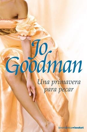 UNA PRIMAVERA PAR PECAR | 9788408073260 | GOODMAN, JO