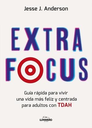 EXTRA FOCUS | 9788410378339 | ANDERSON, JESSE J.