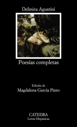 POESIAS COMPLETAS - AGUSTINI | 9788437612041 | AGUSTINI, DELMIRA