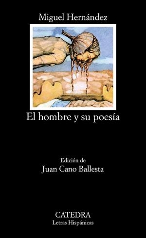 HOMBRE Y SU POESIA, EL | 9788437600017 | HERNANDEZ, MIGUEL