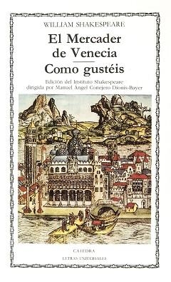 MERCADER DE VENECIA, EL. COMO GUSTEIS | 9788437604497 | SHAKESPEARE, WILLIAM