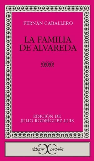 FAMILIA DE ALVAREDA, LA | 9788470393099 | CABALLERO, FERNAN