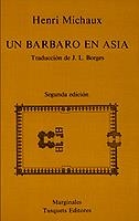 BARBARO EN ASIA, UN | 9788472230538 | MICHAUX, HENRI