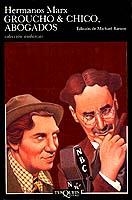 GROUCHO & CHICO ABOGADOS (GUIONES RADIOFONICOS) | 9788472231085 | MARX, HERMANOS