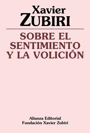 SOBRE EL SENTIMIENTO | 9788420690469 | ZUBIRI, JAVIER
