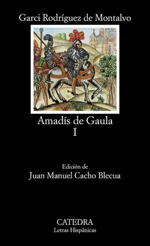 AMADIS DE GAULA. (T.1) | 9788437606934 | RODRIGUEZ DE MONTALVO, GARCI