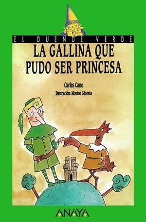 GALLINA QUE PUDO SER PRINCESA, | 9788420748214 | CANO, CARLES (CANO PEIRO)