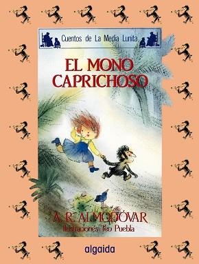 MONO CAPRICHOSO, EL | 9788476470114 | RODRIGUEZ ALMODOVAR, ANTONIO